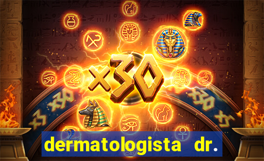 dermatologista dr. jorge tadeu lopes santos - sp